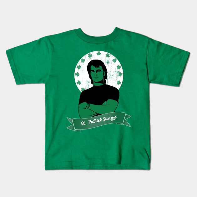 St. Patrick Swayze Kids T-Shirt by Unfluid